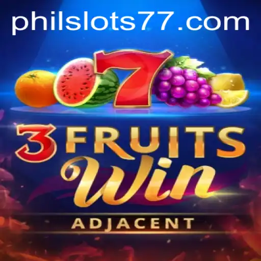 Exploring the Thrills of 3FruitsWin: A Dive into the Game with Philslots