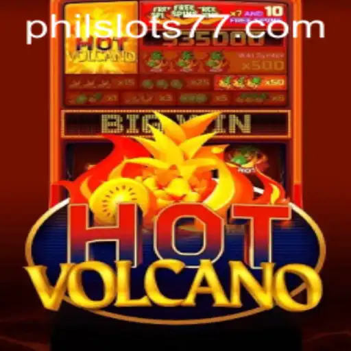 HotVolcano: An Explosive Gaming Experience Awaiting at PhilSlots