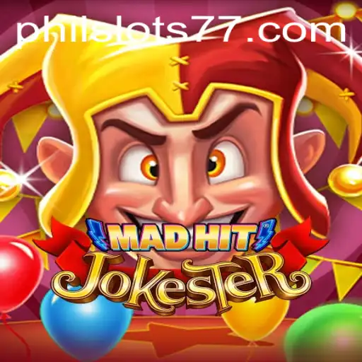 Explore the Hilarious World of MadHitJokester: A Philslots Creation
